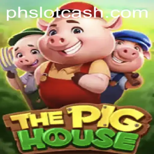 Exploring ThePigHouse: An In-Depth Look into the Game and Phslot Cash